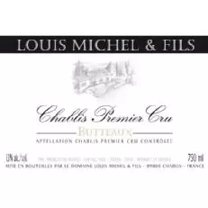 Domaine Louis Michel et Fils Chablis Butteaux Premier Cru Vieilles Vignes