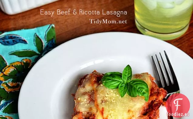Lasaña Fácil de Carne de Res y Ricotta
