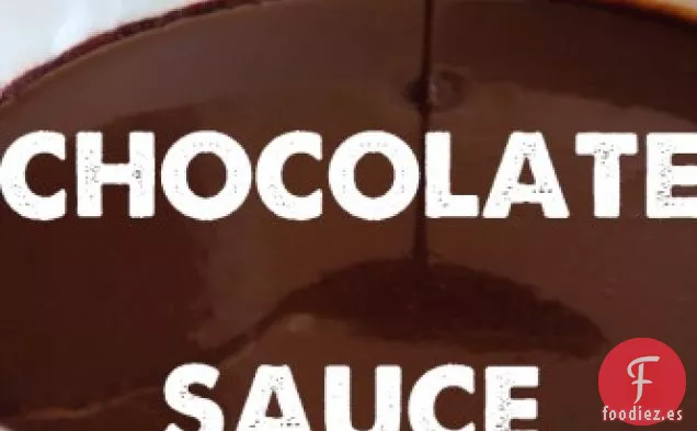 La Salsa de Chocolate Perfecta es La Mejor